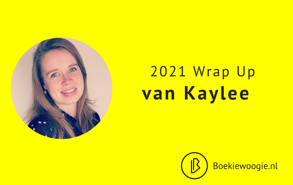 De 2021 Wrap Up van Kaylee