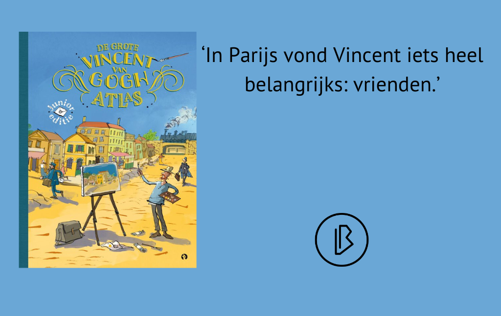 Recensie: René van Berk & Nienke Denekamp – De Grote Vincent van Gogh Atlas Junioreditie